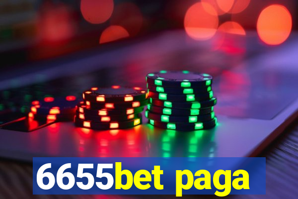 6655bet paga